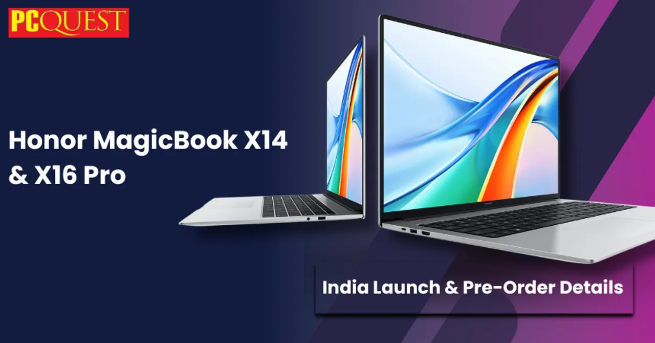 Honor MagicBook X14 & X16 Pro India Launch & Pre-Order Details