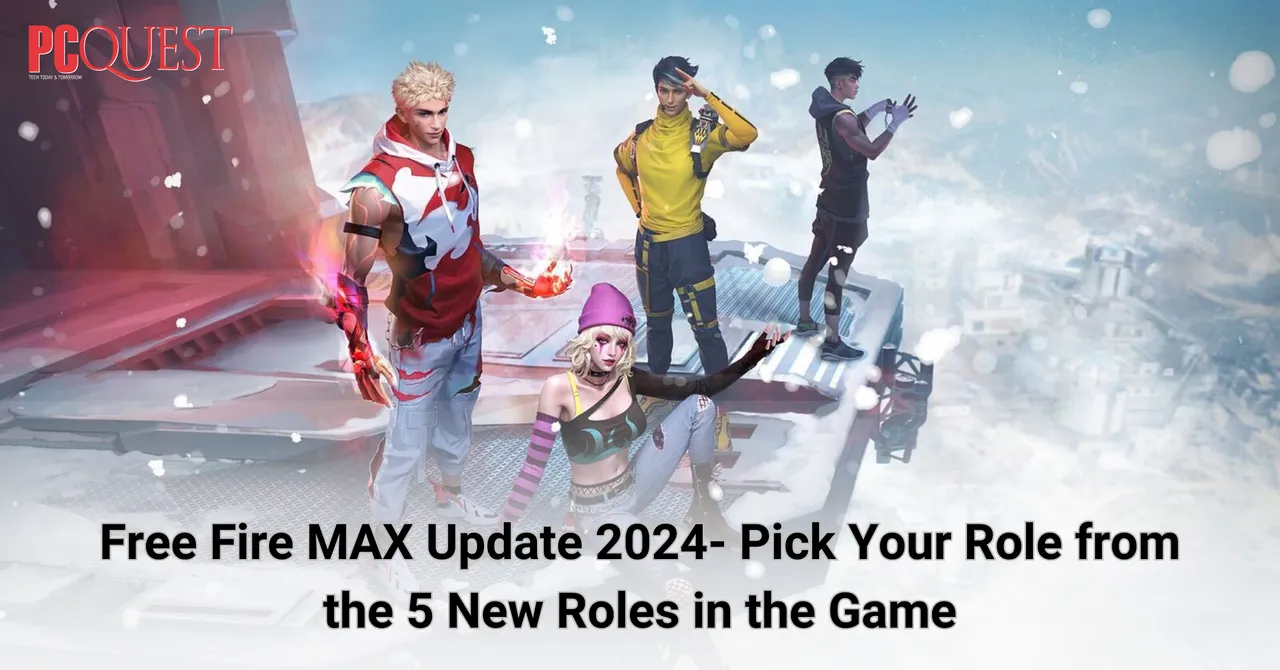 Free Fire MAX Update 2024- Pick Your Role from the 5 New Roles