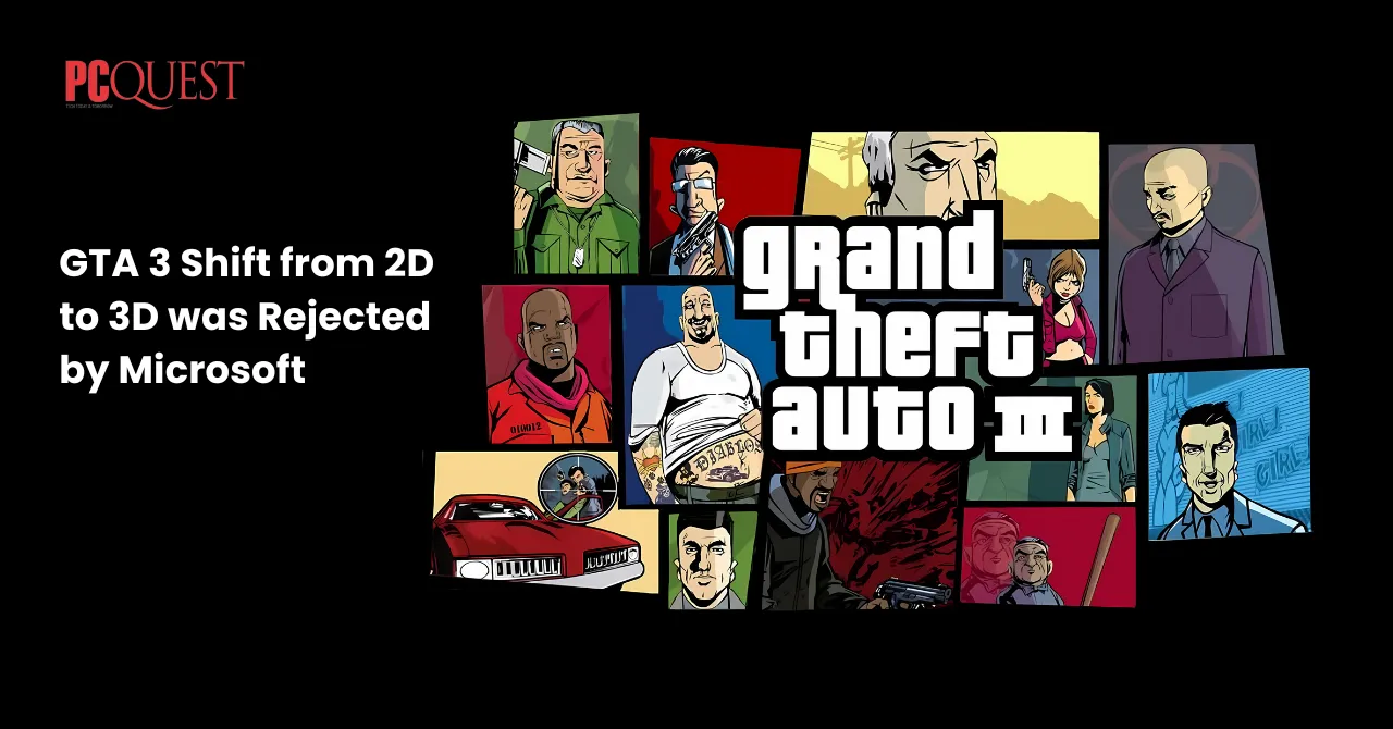 GTA 3 Shift from 2D to 3D was Rejected by Microsoft