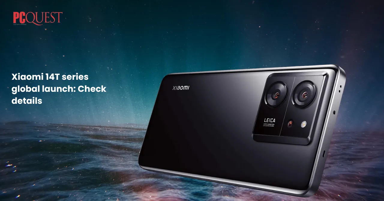 Xiaomi 14T series global launch Check details