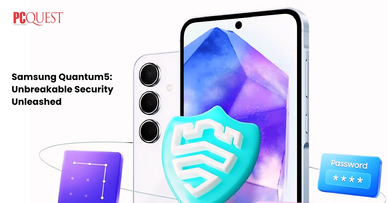 Samsung Quantum5 Unbreakable Security Unleashed