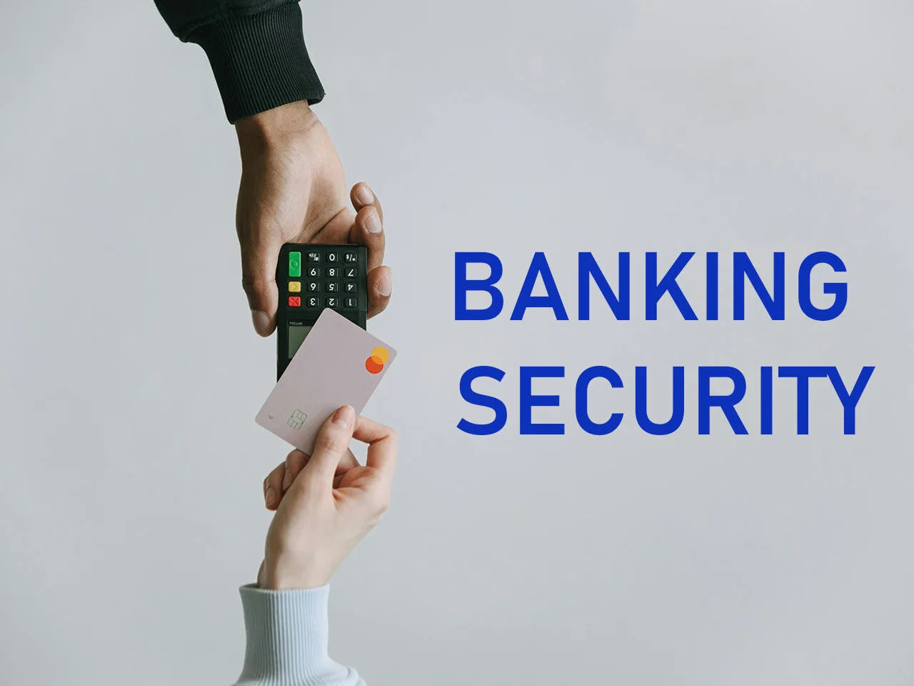 Revolutionizing Banking Security