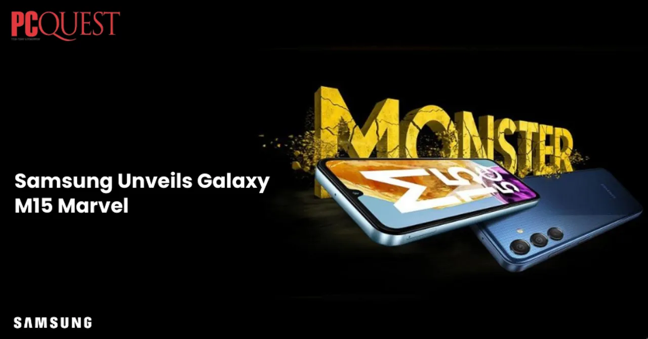 Samsung Unveils Galaxy M15 Marvel