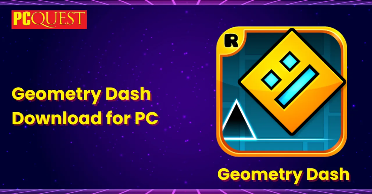 Geometry Dash- Geometry Dash Download for PC