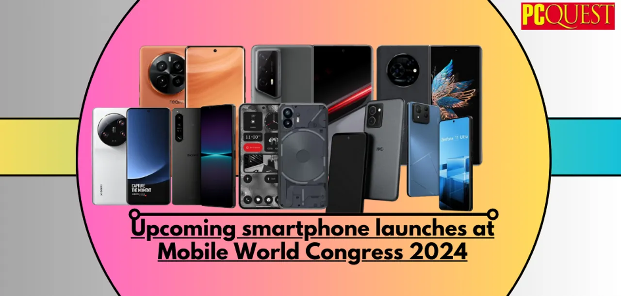 Upcoming smartphone launches at Mobile World Congress 2024