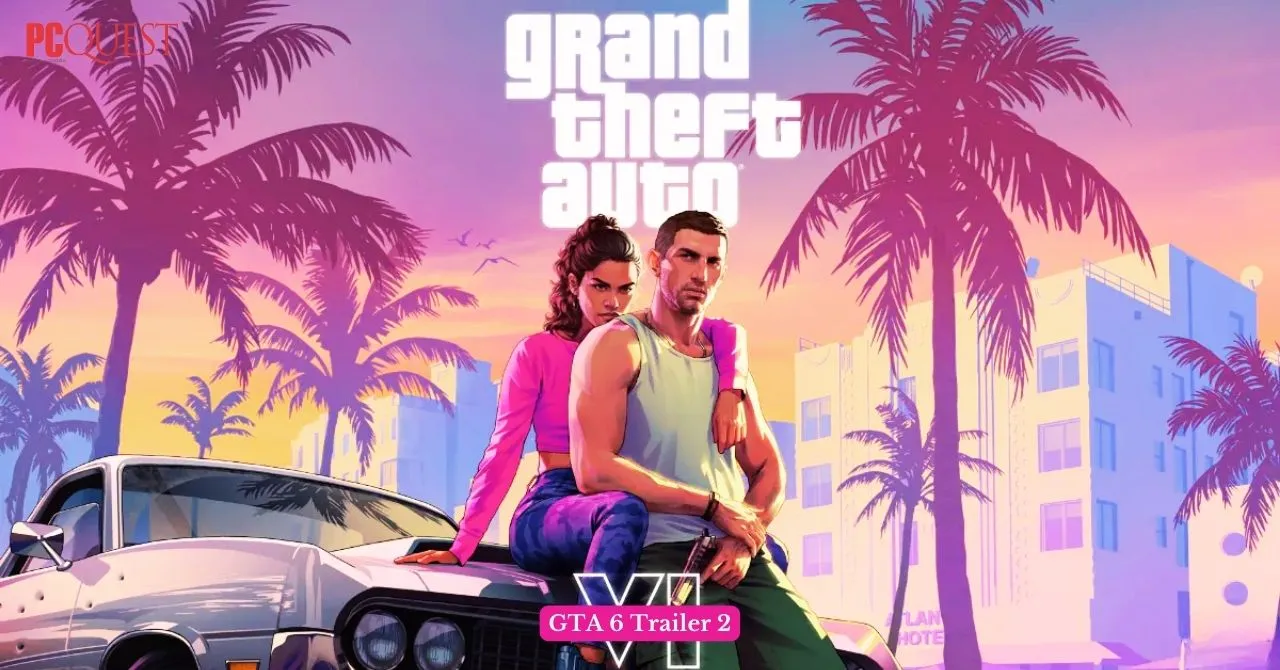 GTA 6 Trailer 2, Screenshots and Pre-Order Announcement Expected