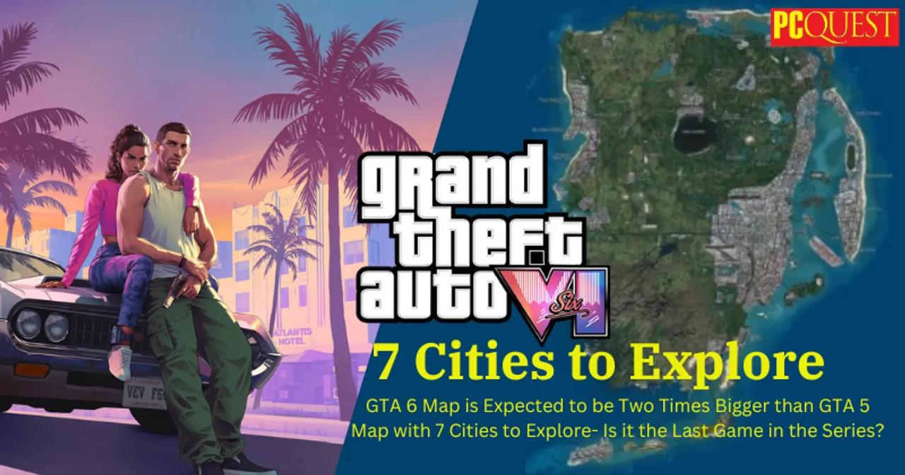 GTA 6 Map Could be Two Times Bigger than GTA 5-Explore 7 Cities