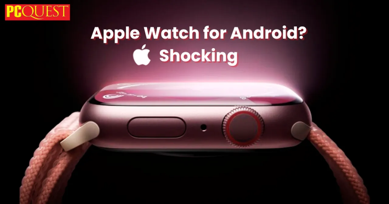 Apple Watch for Android Shocking