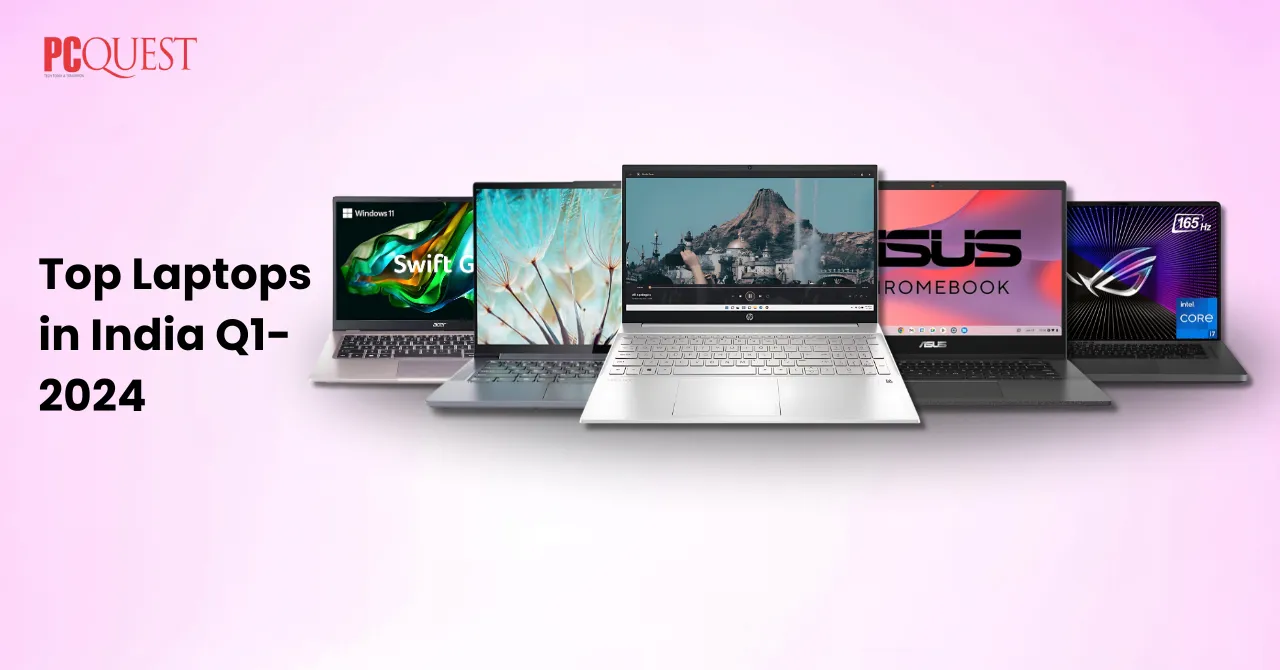 Top Laptops in India Q1-2024