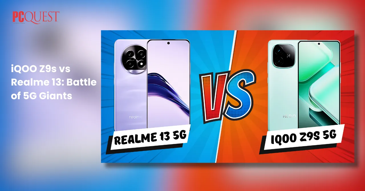 iQOO Z9s vs Realme 13 Battle of 5G Giants