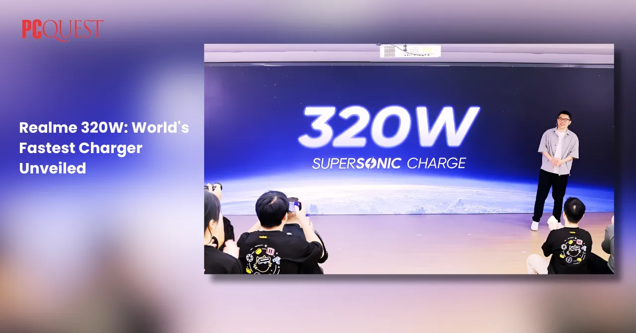 Realme 320W World's Fastest Charger Unveiled