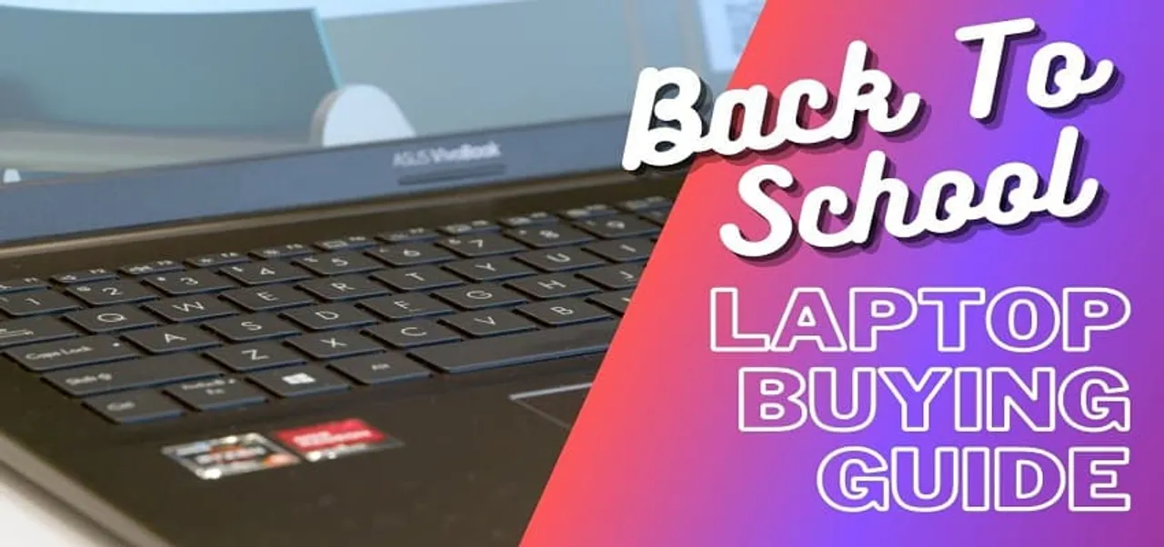 Back to School Laptop Guide