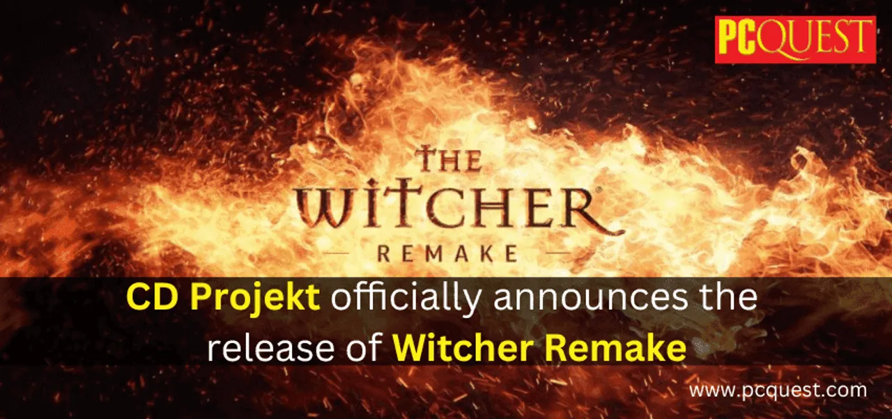 CD Projekt officially announces the release of Witcher Remake 1 1