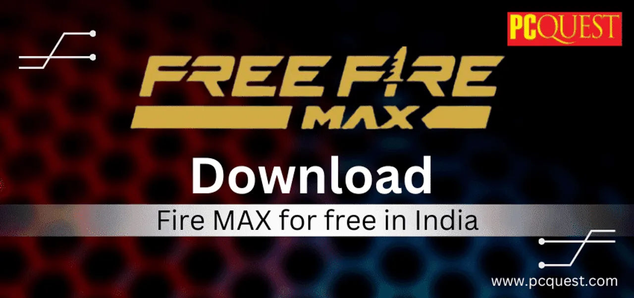 Download Fire MAX for free in India 1