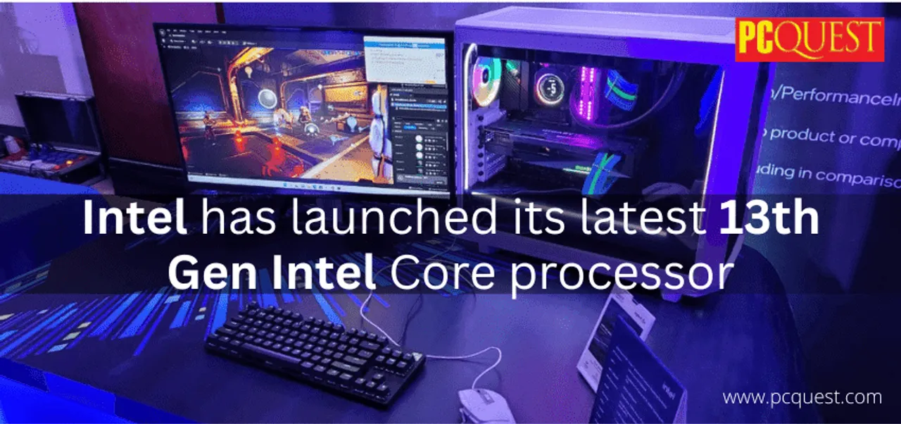 Intel launches its 13th Gen Intel Processors in India