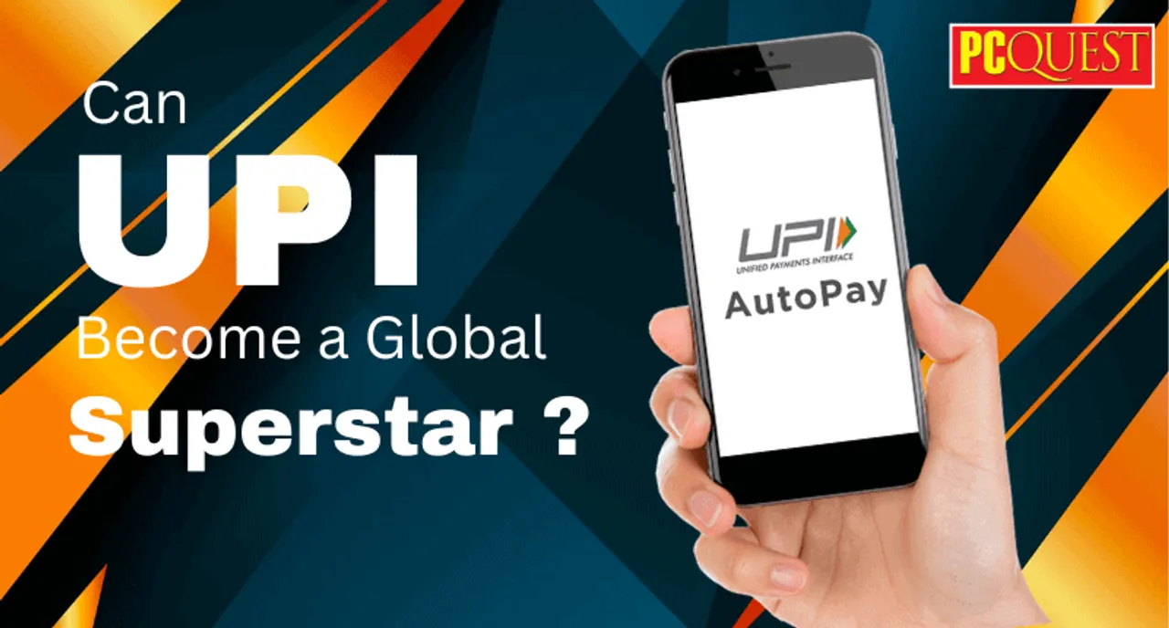 Can UPI become a global superstar?