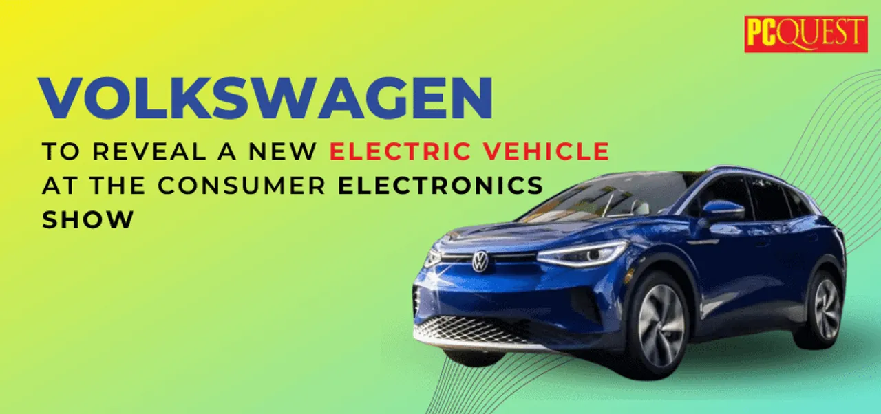 Volkswagen to reveal a new electric vehicle at the Consumer Electronics Show