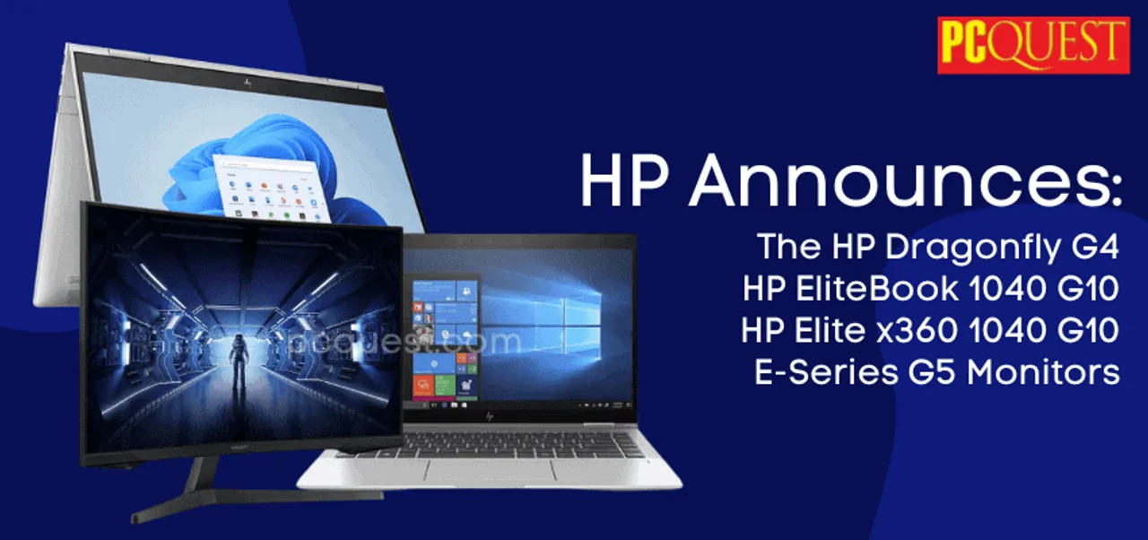 HP announces The HP Dragonfly G4 HP EliteBook 1040 G10 HP Elite x360 1040 G10 E Series G5 Monitors