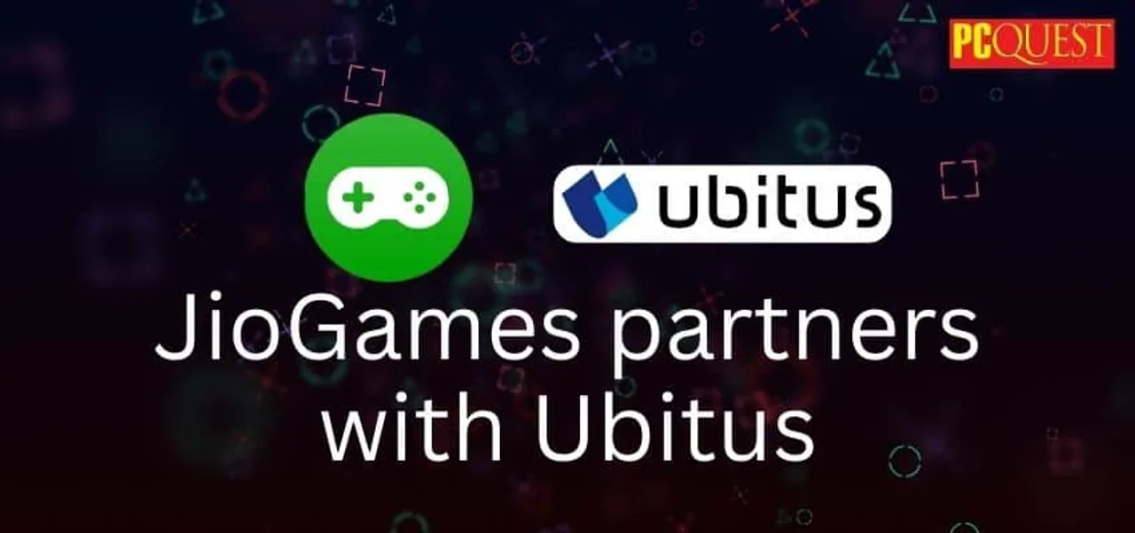 JioGames partners with Ubitus The Future of Gaming is about to change in India