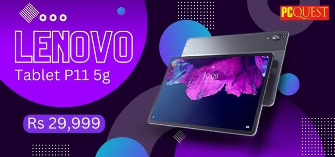 Lenovo High end tablet P11 5G available in India at Rs 29999