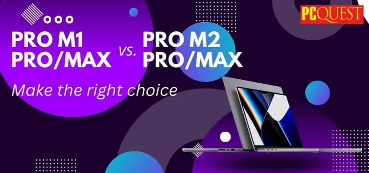 MacBook Pro M1 ProMax vs. Apple MacBook Pro M2 ProMax Make the right choice