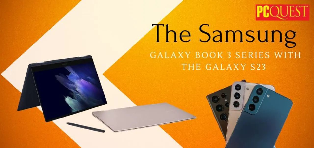 The Samsung Galaxy Book 3 series Available in India on 1 February with the Galaxy S23 lineup pre order now