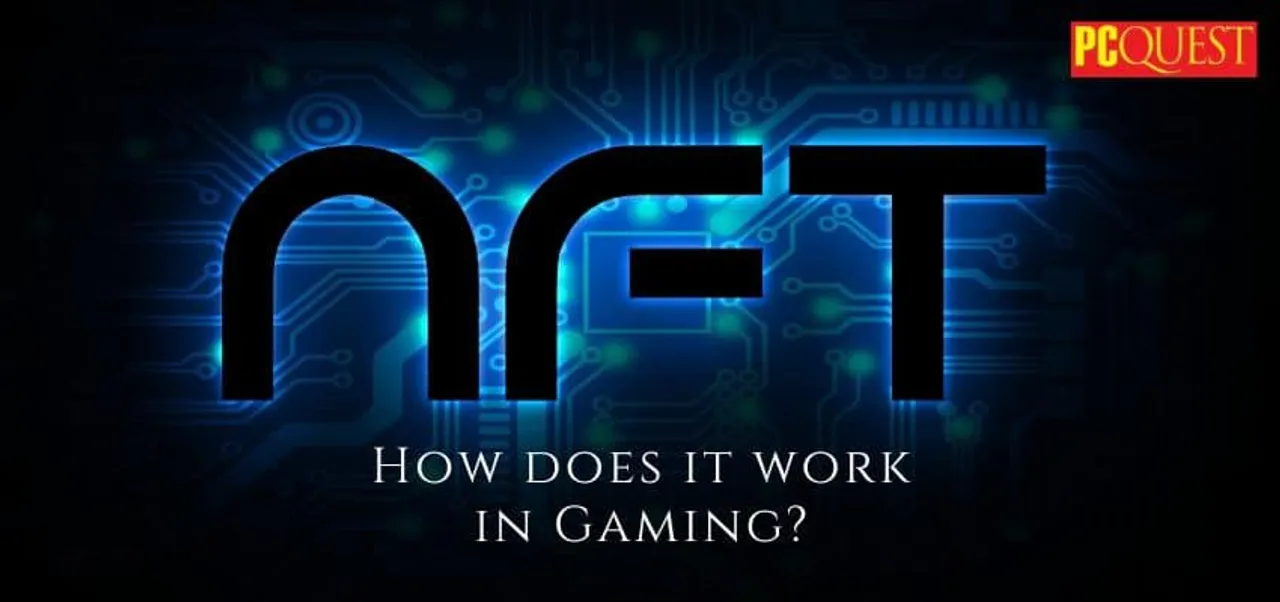 What is NFTs and how does it work in Gaming