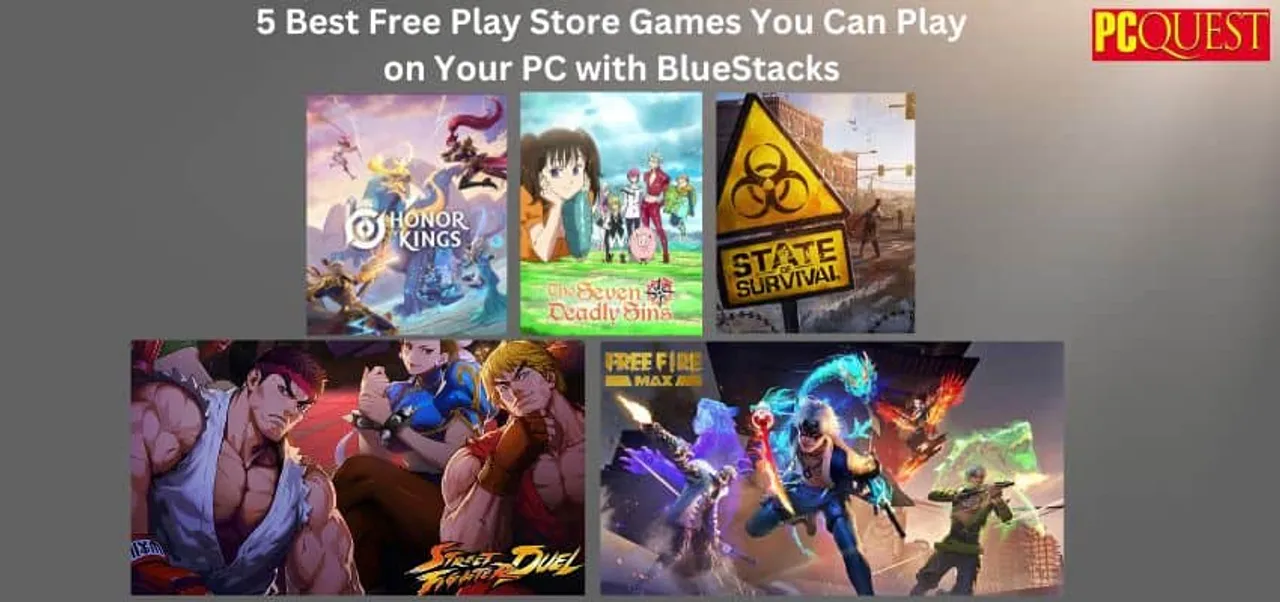 5 Best Free Play Store Games You Can Play on Your PC with BlueStacks
