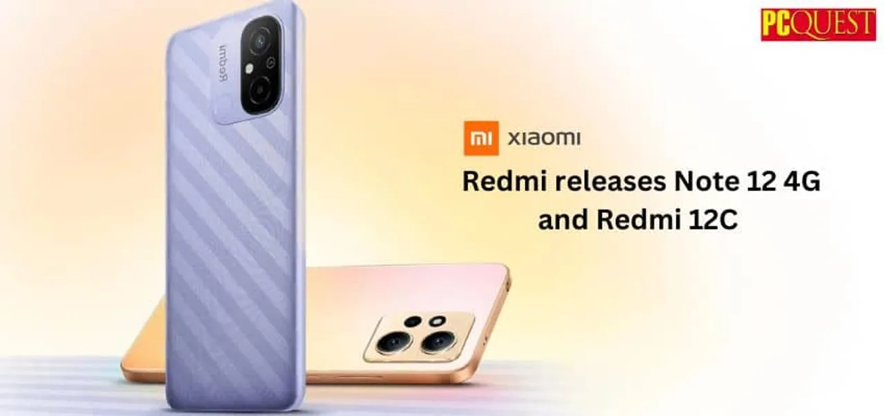 Redmi releases Note 12 4G and Redmi 12C with 50MP in India under Rs 15000 price range