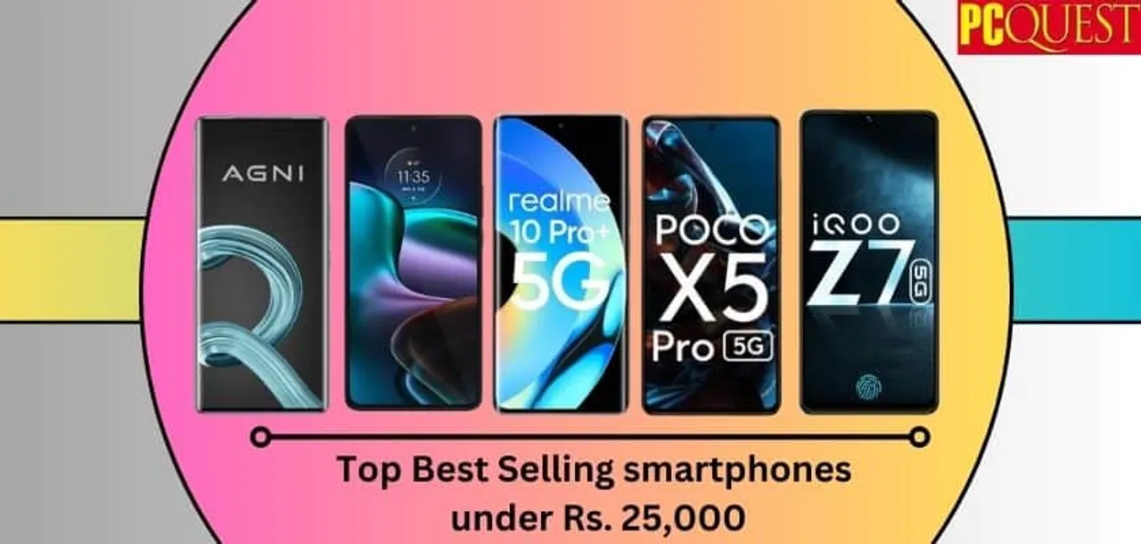 Top Best Selling smartphones under Rs. 25000