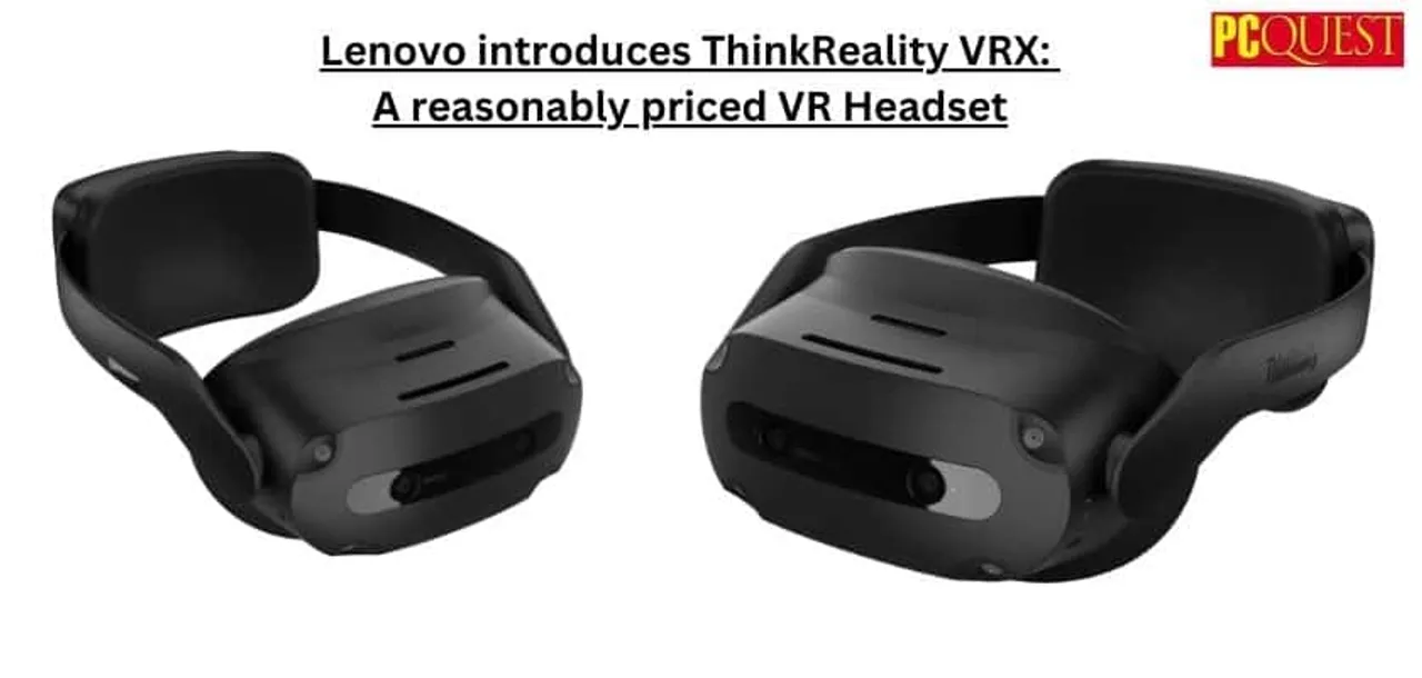Lenovo Introduces ThinkReality VRX: A Reasonably Priced VR Headset