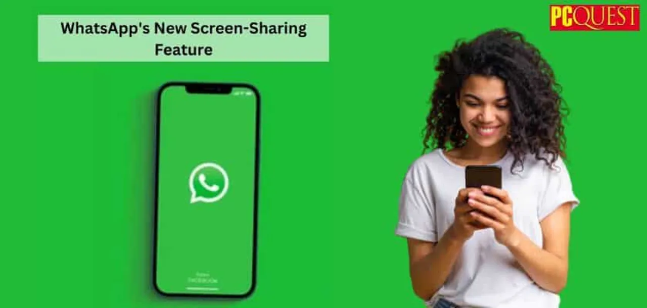 WhatsApp launches the Screen Sharing function for iOS users.