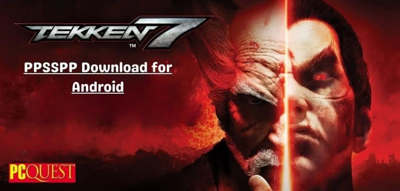 Tekken 7 PPSSPP Download- Download the PSP ISO Compressed File for Tekken 7 and Play the Game on Your Android Device
