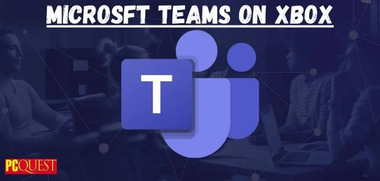Microsft Teams on Xbox
