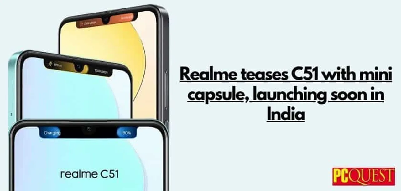 Realme teases C51 with mini capsule launching soon in India