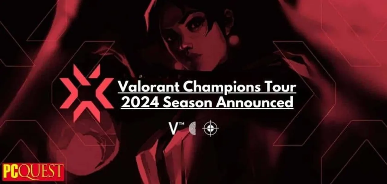 Valorant Champions Tour 2024 Season Announced