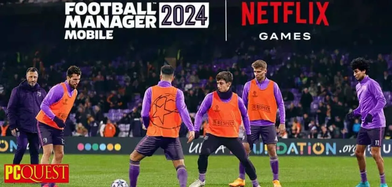 Football Manager 2024 Mobile is coming to Netflix exclusively 1