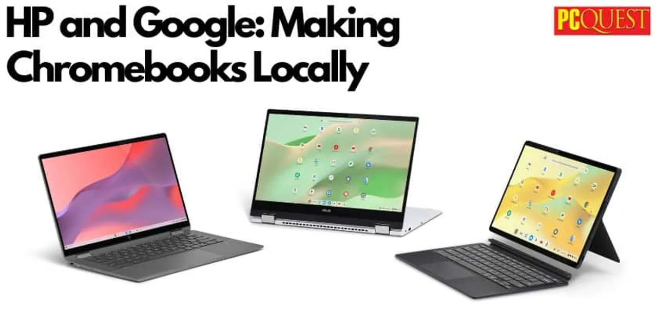 HP and Google Making Chromebooks Locally