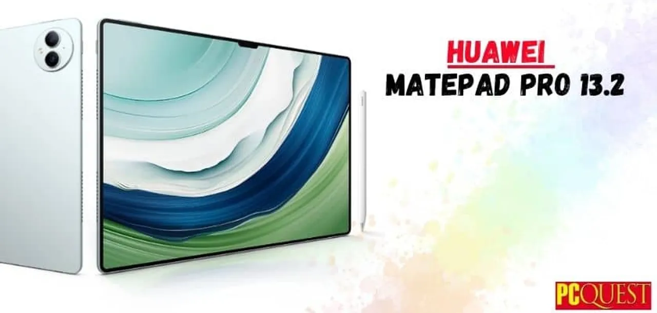 Huawei Launches MatePad Pro 13.2 Flagship Tablet with Flexible OLED and