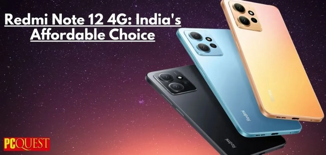 Redmi Note 12 4G Indias Affordable Choice