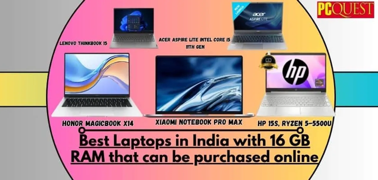 Best Laptops in India with 16 GB RAM that can be purchased online