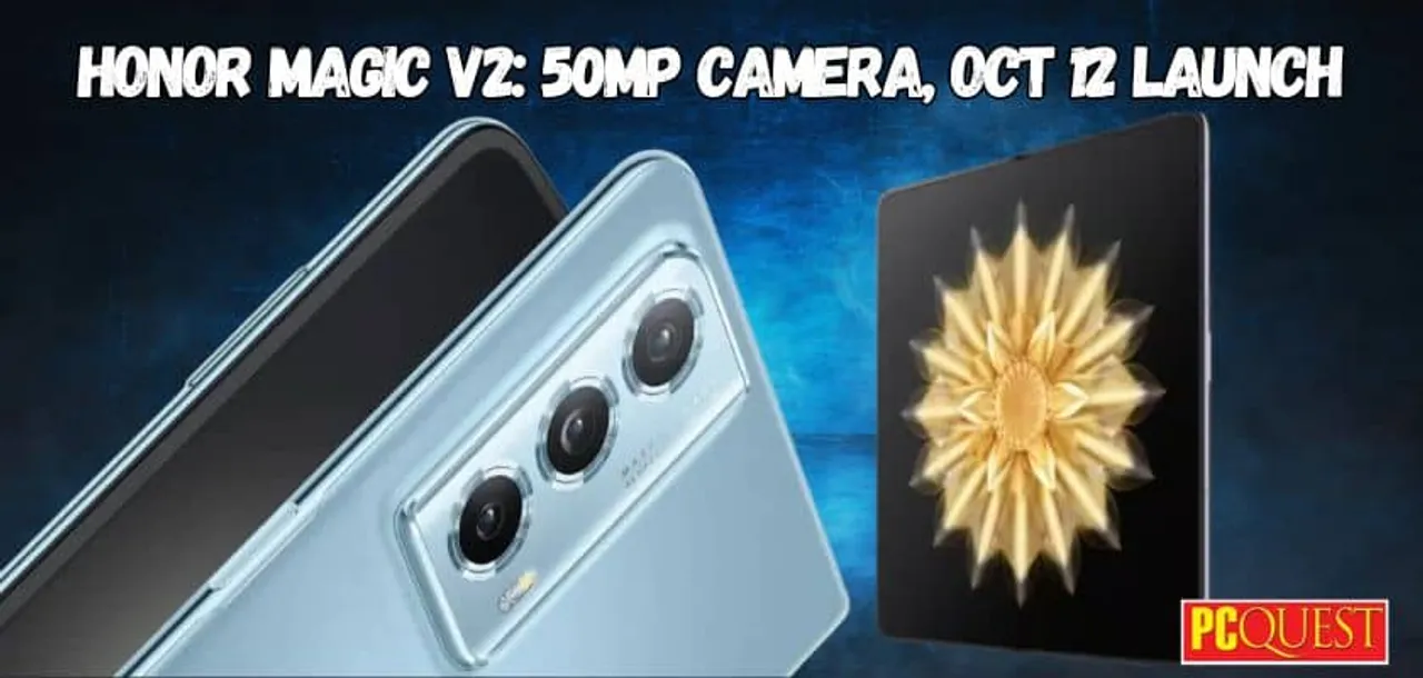 Honor Magic V2 50MP Camera Oct 12 Launch