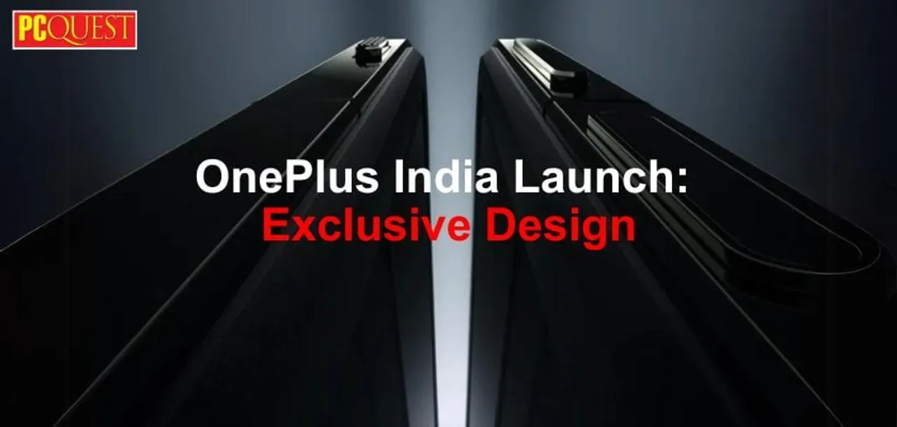 OnePlus India Launch Exclusive Design