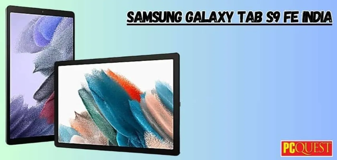 Samsung Galaxy Tab S9 FE India