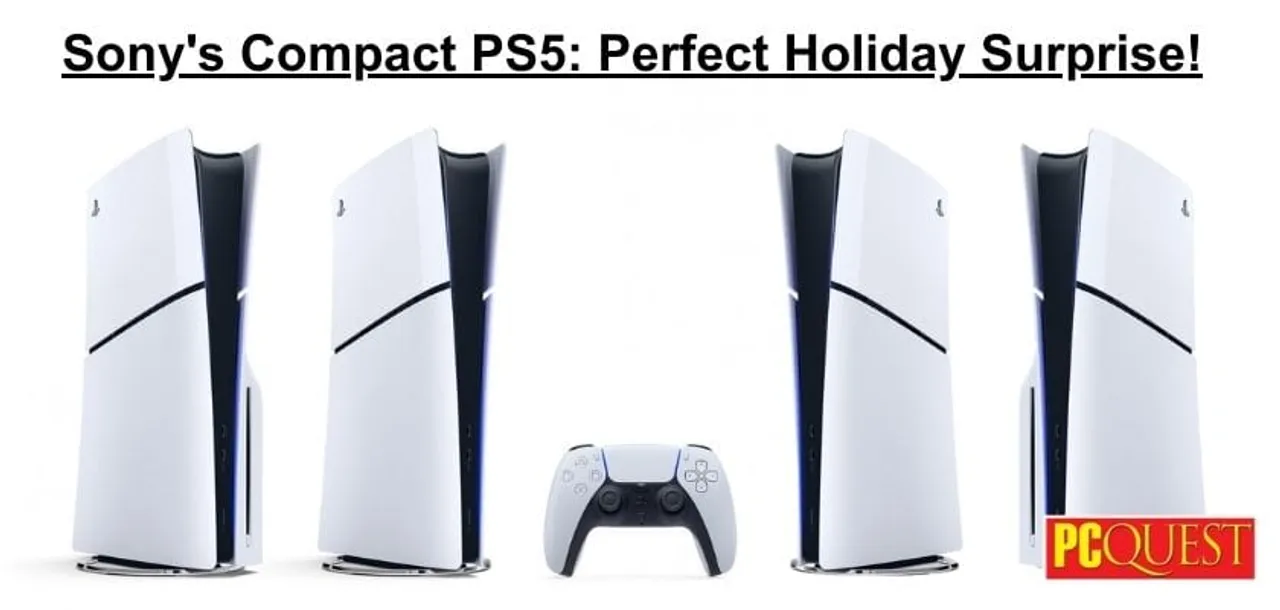 Sonys Compact PS5 Perfect Holiday Surprise