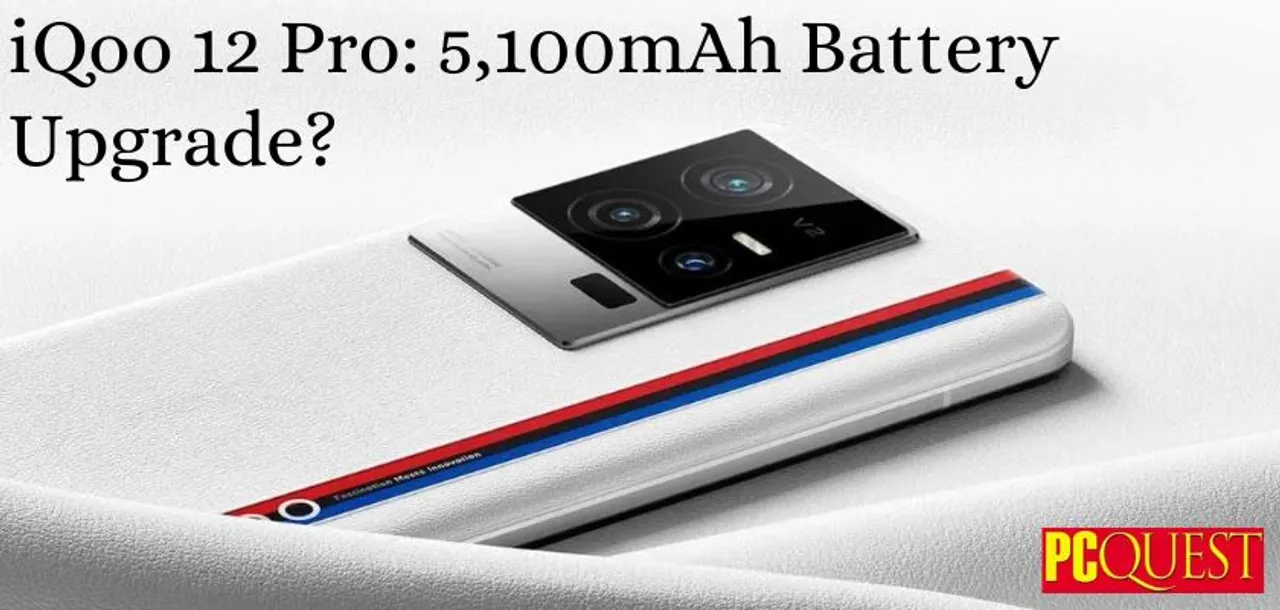 iQoo 12 Pro 5100mAh Battery Upgrade