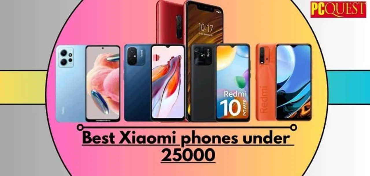 Best Xiaomi phones under 25000 2
