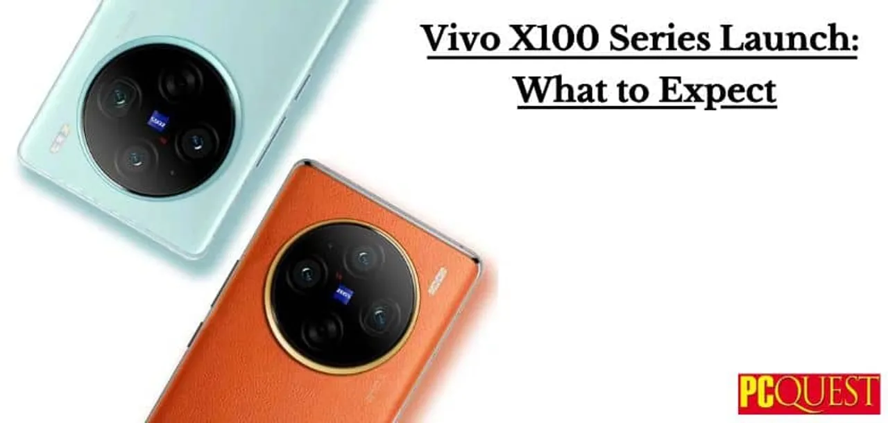 Vivo X100 Series Launch What to Expect