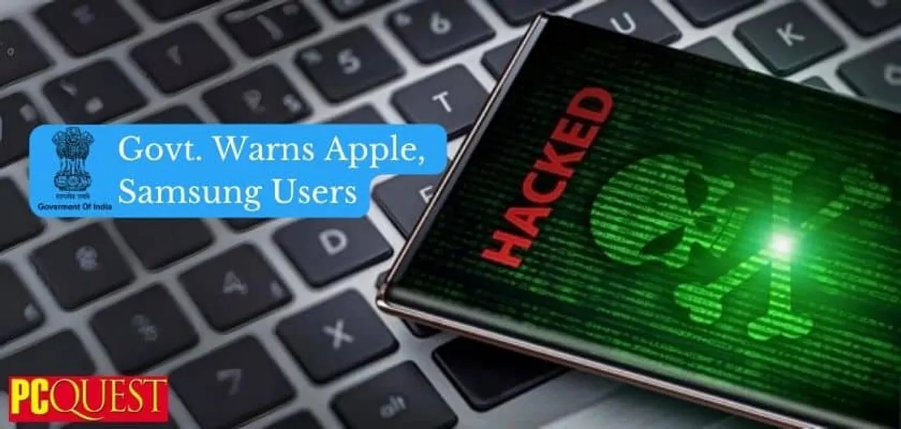 Govt. Warns Apple Samsung Users