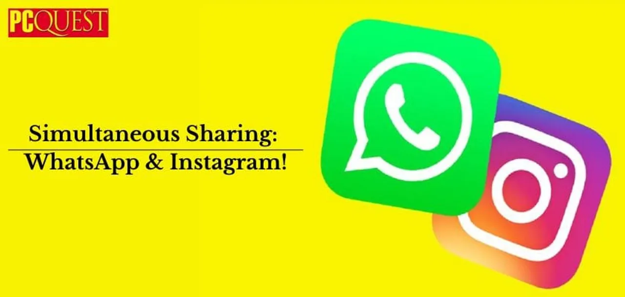Simultaneous Sharing WhatsApp Instagram